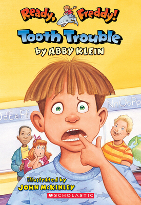 Tooth Trouble (Ready, Freddy! #1)