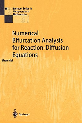 Numerical Bifurcation Analysis for Reaction-Diffusion Equations By Zhen Mei Cover Image