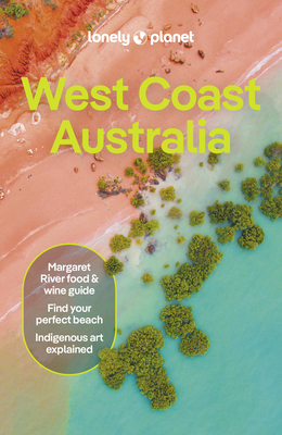 Lonely Planet West Coast Australia (Travel Guide) Cover Image