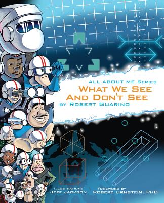 What We See and Don't See (All about Me #4) Cover Image