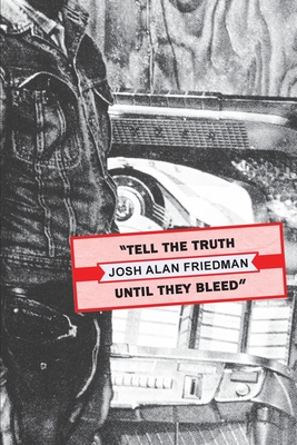 Tell the Truth Until They Bleed Cover Image
