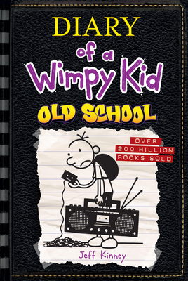 Cover for Old School (Diary of a Wimpy Kid #10)