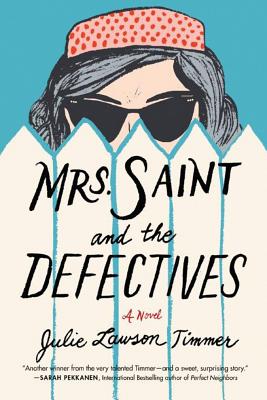 Cover for Mrs. Saint and the Defectives
