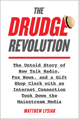 Cover for The Drudge Revolution