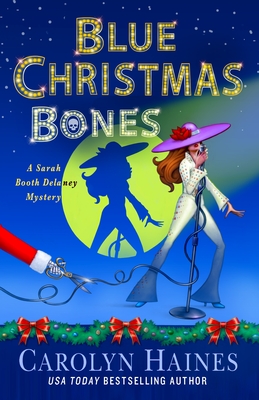 Blue Christmas Bones: A Sarah Booth Delaney Mystery Cover Image