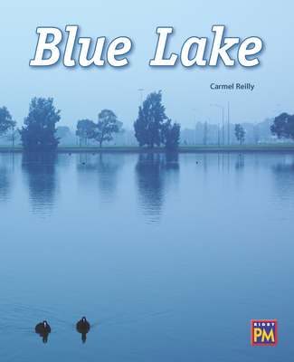 Blue Lake: Leveled Reader Purple Level 19 By Rg Rg (Prepared by) Cover Image