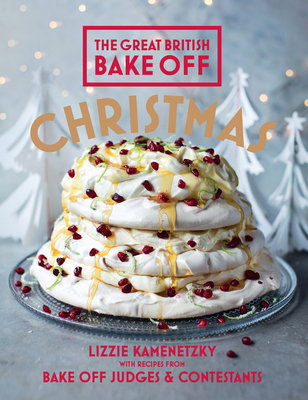 Great British Bake Off: Christmas (The Great British Bake Off) Cover Image