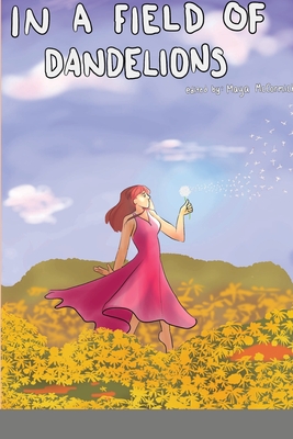 In a Field of Dandelions Cover Image