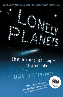 Lonely Planets: The Natural Philosophy of Alien Life Cover Image