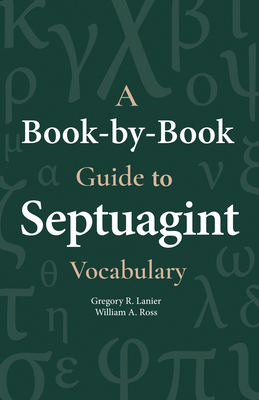 A Book-By-Book Guide to Septuagint Vocabulary Cover Image