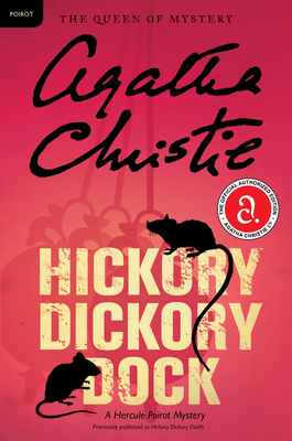 Hickory Dickory Dock: A Hercule Poirot Mystery (Hercule Poirot Mysteries #30) By Agatha Christie Cover Image