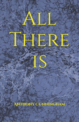 All There Is | mitpressbookstore
