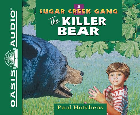 The Killer Bear (Library Edition) (Sugar Creek Gang #2) Cover Image