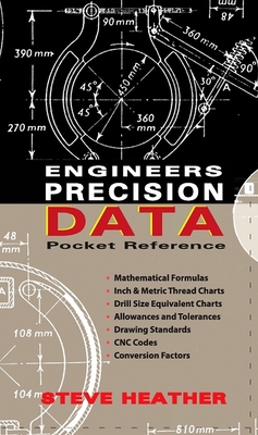 Engineers Precision Data Pocket Reference By Steve Heather Cover Image