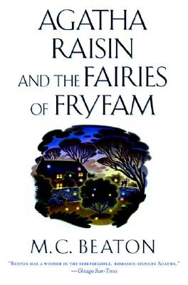 Agatha Raisin and the Fairies of Fryfam Cover Image
