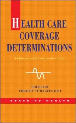 Health Care Coverage Determinations (State of Health)