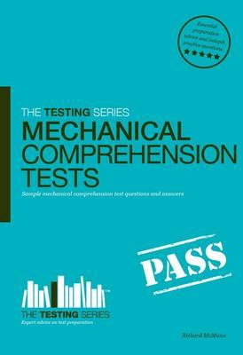 Mechanical Comprehension Tests: Sample mechanical comprehension test questions and answers (Testing) Cover Image