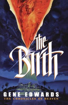 The Birth (Chronicles of Heaven) Cover Image