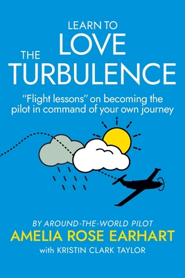 Learn to Love the Turbulence: 