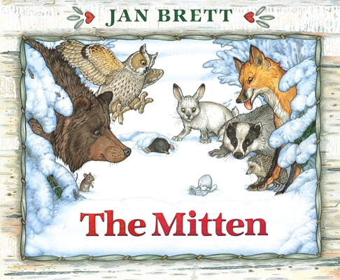 The Mitten By Jan Brett, Jan Brett (Illustrator) Cover Image