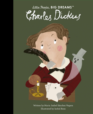 Charles Dickens (Little People, BIG DREAMS #69) cover