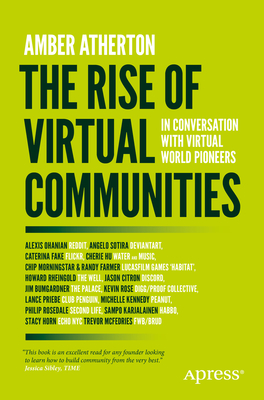 The Rise of Virtual Communities: In Conversation with Virtual World Pioneers Cover Image