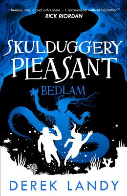 Bedlam (Skulduggery Pleasant #12) Cover Image