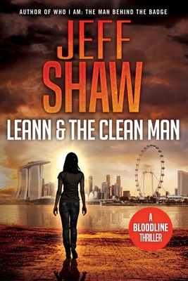 LeAnn and the Clean Man (Bloodline #2) By Jeff Shaw Cover Image
