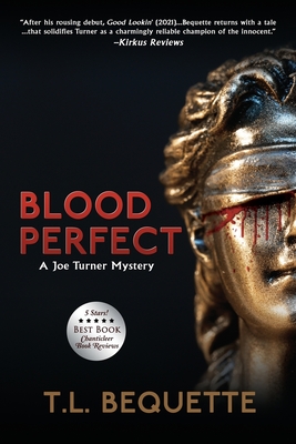 Blood Perfect By T. L. Bequette Cover Image