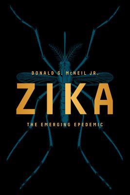 Zika: The Emerging Epidemic Cover Image