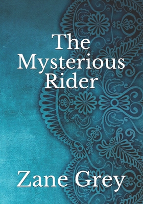 The Mysterious Rider