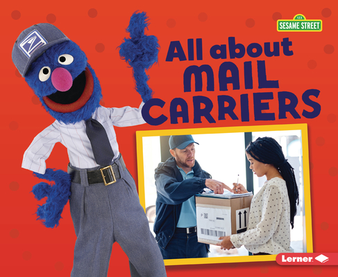 All about Mail Carriers By Mari C. Schuh Cover Image