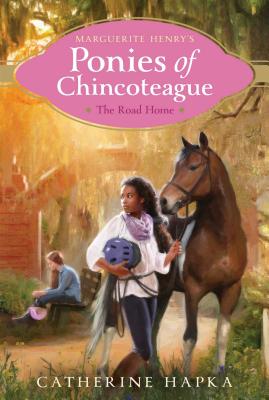 Cover for The Road Home (Marguerite Henry's Ponies of Chincoteague #8)
