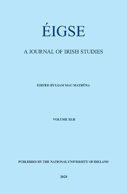 Eigse: A Journal of Irish Studies: Volume 42