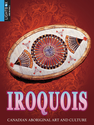 Iroquois (Canadian Aboriginal Art and Culture) Cover Image
