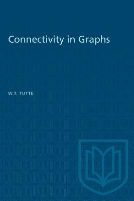 Connectivity in Graphs (Heritage) Cover Image