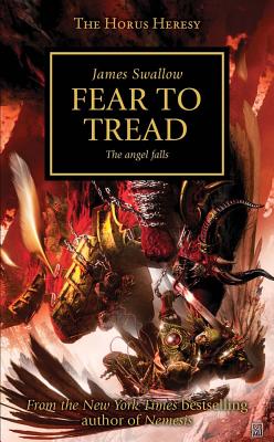 Fear to Tread (Horus Heresy #21) By James Swallow Cover Image