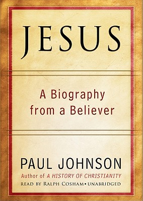 Jesus: A Biography from a Believer Cover Image