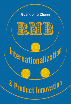 RMB Internationalization & Product Innovation Cover Image