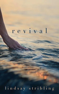 revival By Lindsay Stribling, Marissa Price (Editor) Cover Image