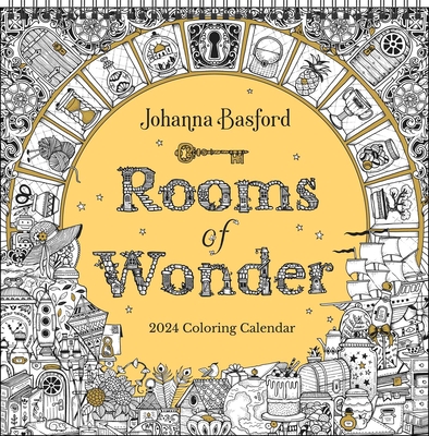 Johanna Basford 2024 Coloring Wall Calendar: Rooms of Wonder By Johanna Basford Cover Image