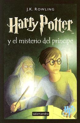 Harry Potter y El Misterio del Principe By J. K. Rowling Cover Image