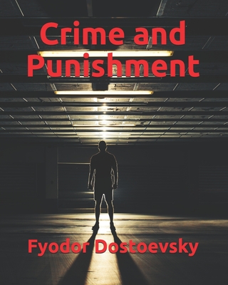 Crime and Punishment