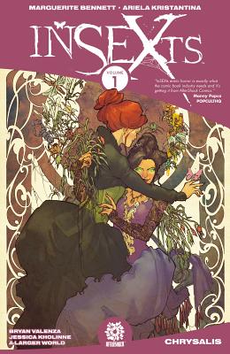 Insexts Volume 1: Chrysalis By Marguerite Bennett, Mike Marts (Editor), Ariela Kristantina (Artist) Cover Image