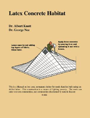 Latex Concrete Habitat By Albert Knott and Ge Knott -. Nez Cover Image