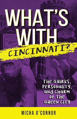 What's with Cincinnati Cover Image