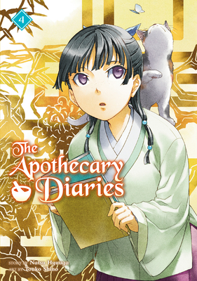 The Apothecary Diaries 04 (Light Novel) (The Apothecary Diaries (Light Novel) #4) By Natsu Hyuuga, Touko Shino (Illustrator) Cover Image