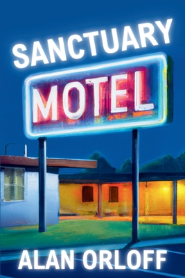 Sanctuary Motel: A Mess Hopkins Novel By Alan Orloff Cover Image