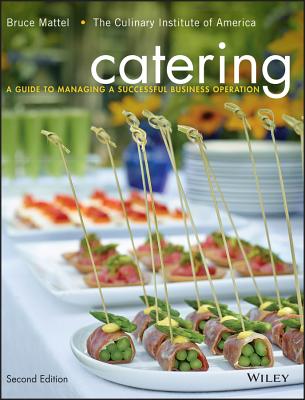 Catering: A Guide to Managing a Successful Business Operation Cover Image
