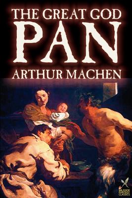 Cover for Great God Pan by Arthur Machen, Fiction, Horror